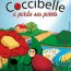« Coccibelle a perdu ses points »