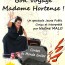 « Bon voyage Madame Hortense »